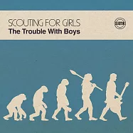 女童軍手冊 / 男孩大麻煩 (CD)(Scouting For Girls / The Trouble With Boys)