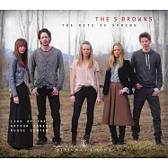 布朗五兄妹《春之祭》紐約薩拉托加斯普林斯音樂中心現場演出(THE 5 BROWNS THE RITE OF SPRING)