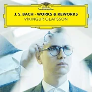 巴哈：原曲與重譜 / 鋼琴/歐拉夫森 (2CD)(J. S. Bach : Works & Reworks / Vikngur Olaffsson (2 CDs))