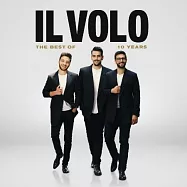 世代跨界男高音 美聲少年 / 十年精選 (CD+DVD)(Il Volo / 10 Years – The Best Of (CD+DVD))