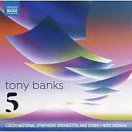 托尼班克斯:五 / 英格曼(指揮)捷克交響樂團及合唱團 (CD)(Tony Banks: Five / Ingman(conductor)Czech National Symphony Orchestra and Choir)