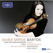 巴爾托克: 第二號小提琴協奏曲/小提琴狂想曲 / 貝芭.絲凱德 小提琴 歐德蘭 指揮 西德廣播交響樂團 (CD)(Bela Bartok Works / Baiba Skride)