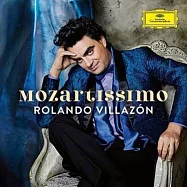 莫札特：男高音詠嘆調精選輯 / 男高音 / 費亞松(Mozartissimo – Best Of Mozart / Rolando Villazon)