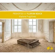 普羅高菲夫: 瞬間幻影 / 第六號鋼琴奏鳴曲 / 佛羅昂.諾亞克 鋼琴(Prokofiev: Visions Fugitives & Piano Sonata No. 6 / Florian Noack (piano))