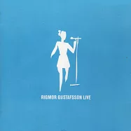 芮格摩兒 / 現場錄音專輯 (CD)(Rigmor Gustafsson / Live (CD))