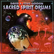 大衛和史蒂夫.戈登 / 鼓動戰舞 (CD)(David & Steve Gordon / Sacred Spirit Drums (CD))