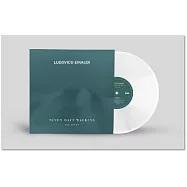 艾奧迪：散策七日〈第七日〉/ 魯多維柯.艾奧迪 / 音樂、演奏 (限量白膠)(Ludovico Einaudi: Seven Days Walking : Day 7 / Ludovico Einaudi (Vinyl))