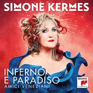 地獄與天堂 / 西蒙柯蜜斯(Inferno e Paradiso / Simone Kermes)