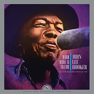 John Lee Hooker / Black Night is Falling Live at The Rising Sun Celebrity Jazz Club (Collector’s Edition)