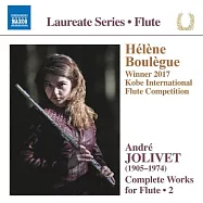 若利韋: 完整長笛作品Vol. 2 / 艾蓮娜布蕾葛 (長笛)(Jolivet: Complete Works for Flute Vol. 2 / Helene Boulegue (flute))