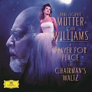 和平祝禱 / 慕特/小提琴 (七吋LP)(A Prayer For Peace / Anne-Sophie Mutter, John Williams (LP))