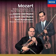 莫札特：交響協奏曲K.364 / 伊果.歐伊史特拉夫，小提琴 / 大衛.歐伊史特拉夫，中提琴 / 孔德拉辛 指揮 / 莫斯科愛樂管弦樂團(Mozart: Sinfonia Concertante, K.364 / Igor Oistrakh, violin / David Oistrakh, viola / Kirill Kondrashin / Moscow Philharmonic Orchestra)