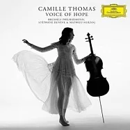 希望之聲 / 大提琴 / 卡蜜兒.托瑪(Voice of Hope / Camille Thomas)