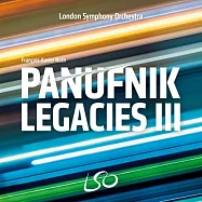 帕努夫尼克作曲大賞,III / 羅特(指揮) / 倫敦交響樂團(The Panufnik Legacies III / Roth(conductor) / London Symphony Orchestra)