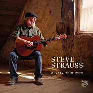 史帝夫.史特勞斯：一線之遙 (SACD)(Steve Strauss: A Very Thin Wire)