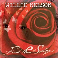 威利尼爾森 / 春玫初綻(Willie Nelson / First Rose of Spring)