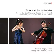 長笛及大提琴典藏精選 - 貝多芬,波札,卡格-埃勒特,泰勒曼,德山及魏拉-羅伯斯 / 古賀敦子(長笛),喬治洛馬科夫(大提琴)(Flute and Cello Rarities - Beethoven, Bozza, Karg-Elert, Telemann, Tokuyama and Villa-Lobos / Atsuko Koga(flute), Georgiy Lomakov(cello))