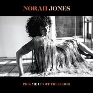 諾拉瓊絲 / 雨過天晴(Norah Jones / Pick Me Up Off The Floor)