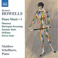 霍威爾斯: 鋼琴音樂 1 / 馬修沙爾霍 (鋼琴)(Howells: Piano Music 1 / Matthew Schellhorn (piano))