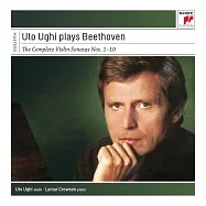 【典範大師套裝系列172】烏托‧烏齊 / 貝多芬：小提琴奏鳴曲全集(Uto Ughi /Uto Ughi Plays Beethoven Violin Sonatas)