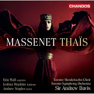 馬斯奈:歌劇(泰伊絲) 安德魯.戴維斯 指揮 多倫多交響樂團(Andrew Davis / Massenet: Thais)