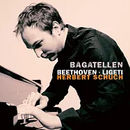 貝多芬Bagatelles與李格第Musica Ricercata的完美交織(Bagatellen: Beethoven – Ligeti)