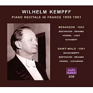 德奧鋼琴大師肯普夫1955與1961在法國的兩場音樂會實況 (2CD)(Wilhelm Kempff / Piano Recitals in France 1955∙1961 (2CD))