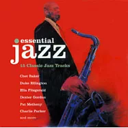 爵士狂想曲 - 15首經典爵士樂(Essential Jazz)