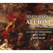 馬萊斯：歌劇(阿奇歐尼) / 沙瓦爾 指揮 / 國家古樂合奏團 (3CD)(Marin Marais: Alcione. Tragedie lyrique / Jordi Savall, Le Concert Des Nations (3CD))