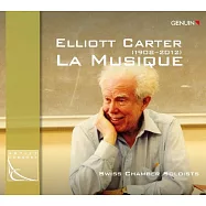 卡特:音樂 / 瑞士室內獨奏家樂團(Carter: La Musique / Swiss Chamber Soloists)