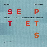 莫札特 & 貝多芬: 七重奏 - 琉森音樂節獨奏家 / 厄斯(小提琴) / 亞爾貝羅拉(單簧管) / 奧騰伯格(小提琴) / 拉斐爾克里斯(小提琴) / 沃夫朗克利斯特(中提琴) / 多爾(低音管) / 曼茨(大提琴),拿華路(雙簧管(Mozart & Beethoven: Septets - Soloists of the Lucerne Festival Orchestra / Ahss(violin) / Alberola(clarinet) / Altenberger(violin) / Raphael Christ(violin) / Wolfram Christ(viola) / Dohr(horn) / Maintz(cello) / Navarro(oboe) / Racz(bassoon) / Stotijn(double bass))