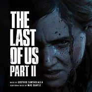 桑塔歐拉拉 / 最後生還者 第II章 電玩配樂 (2LP黑膠唱片)(Gustavo Santaolalla / The Last of Us Part II (Original Soundtrack) (2LP))