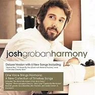 喬許葛洛班 / 和諧美聲 (豪華版CD)(Josh Groban / Harmony (Deluxe Edition) CD)