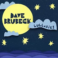 戴夫.布魯貝克【爵士鋼琴大師】/ 舒眠爵樂(Dave Brubeck / Lullabies)