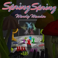 溫蒂漫步首張專輯《Spring Spring》(溫蒂漫步首張專輯《Spring Spring》)