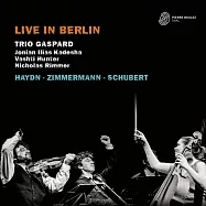 鋼琴三重奏新銳~卡斯柏三重奏 / 柏林實況 (2CD)(Trio Gaspard: Live in Berlin (2CD))