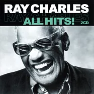 雷.查爾斯 / 金曲傑作選 (2CD)(Ray Charles / All Hits! (2CD))