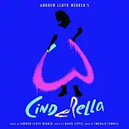 音樂劇原聲帶 / 安德烈洛伊韋伯 - 仙履奇緣 (2CD)(O.S.T. / Andrew Lloyd Webber - Cinderella (2CD))