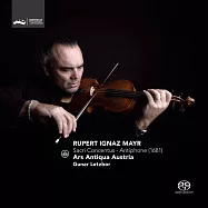 古樂天團Ars Antiqua Austria演奏南德最偉大宗教音樂作曲家Rupert Ignaz Mayr的作品 第二輯 (SACD Hybrid)(Mayr: Sacri Concentus - Antiphone (1681) (SACD Hybrid))