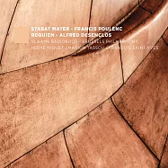 法國合唱音樂指揮權威Herve Niquet演出普朗克聖母悼歌(Poulenc: Stabat Mater & Desenclos: Requiem)