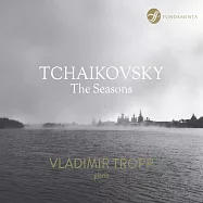 俄國頂尖鋼琴家特洛普演奏柴可夫斯基:四季 (2CD)(Vladimir Tropp / Tchaikovsky: The Seasons)