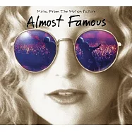 電影原聲帶 / 成名在望 20周年雙碟紀念盤 (2CD)(O.S.T. / Almost Famous 20th Anniversary (2CD))