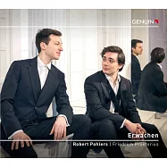 喚醒 / 普雷托瑞斯 (鋼琴) / 羅伯特波勒斯 (男高音)(Erwachen / Praetorius (piano) / Robert Pohlers (tenor))