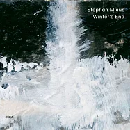 史蒂芬.米格：冬天的盡頭(Stephan Micus: Winter’s End)