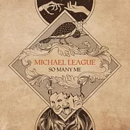 邁可勵格 / 多重自我(Michael League / So Many Me)
