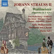 史特勞斯二世: 護林員 / 蘇佩 (指揮) / 索菲亞愛樂樂團 (2CD)(Johann Strauss II: Waldmeister / Salvi (conductor) / Sofia Philharmonic Orchestra (2CD))