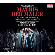 亨德密特: 畫家馬蒂斯 / 比利 (指揮) / 維也納交響樂團 / 斯洛伐克愛樂合唱團 (3CD)(Hindemith: Mathis der Maler / Billy (conductor) / Vienna Symphony Orchestra / Slovak Philharmonic Chorus (3CD))