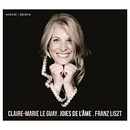 李斯特: 靈魂的喜悅 鋼琴獨奏曲 / 克萊兒-瑪麗&middot;勒給 鋼琴(Liszt: Joies de L’ame / Claire-Marie Le Guay)