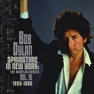 巴布狄倫 / 紐約的春日時光: 私藏錄音第16集 (1980-1985) (2LP黑膠)(Bob Dylan / Springtime in New York: The Bootleg Series Vol. 16 (1980-1985) (2LP))