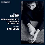 布拉姆斯: 鋼琴奏鳴曲集 / 亞歷山大.康特洛夫 鋼琴 (SACD)(Alexandre Kantorow plays Brahms (SACD))